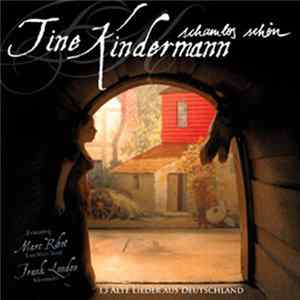 Tine Kindermann - Schamlos Schön FLAC
