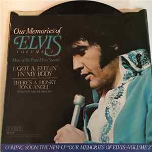 Elvis Presley - I Got A Feelin' In My Body / There's A Honky Tonk Angel (Who Will Take Me Back In) FLAC