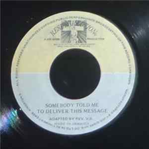 Rev. V.B. / Mighty Two - Somebody Told Me To Deliver This Message/Message In The Music FLAC