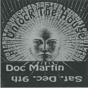 Doc Martin - Unlock The House FLAC