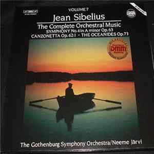 Jean Sibelius - The Gothenburg Symphony Orchestra / Neeme Järvi - The Complete Orchestral Music, Volume 7 (Symphony No. 4 In A Minor Op. 63 / Canzonetta Op. 62:1 - The Oceanides Op. 73) FLAC