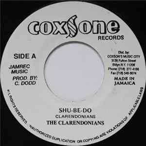 The Clarendonians - Shu-Be-Do / Sweet Heart Of Beauty FLAC