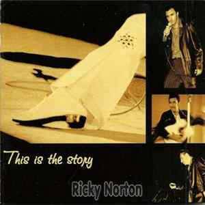 Ricky Norton - This Is The Story FLAC