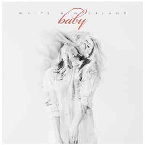 White Hinterland - Baby FLAC