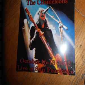 The Chameleons - October 16-18 2002 Live At San Francisco FLAC