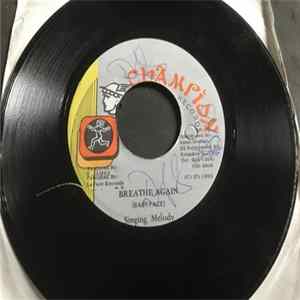 Singing Melody - Breathe Again FLAC