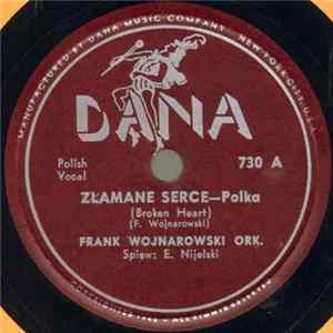 Frank Wojnarowski Ork. / Frank Wojnarowski I Jego Orkiestra - Złamane Serce / Za Dużo Dziewczynek FLAC