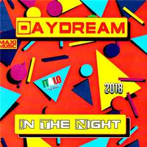Daydream - In The Night 2018 FLAC