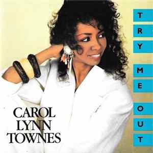 Carol Lynn Townes - Try Me Out FLAC