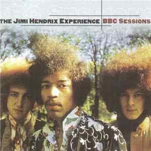 The Jimi Hendrix Experience - BBC Sessions FLAC