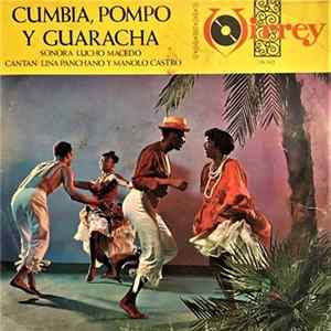 Sonora Lucho Macedo - Cumbia, Pompo Y Guaracha FLAC