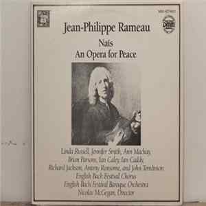 Nicholas McGegan, English Bach Festival Baroque Orchestra, Jean-Philippe Rameau - Nais, An Opera For Peace FLAC