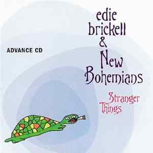 Edie Brickell & New Bohemians - Stranger Things FLAC