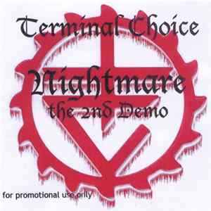 Terminal Choice - Nightmare (The 2nd Demo) FLAC
