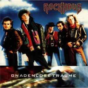 Rockhaus - Gnadenlose Träume FLAC