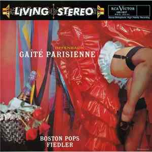 Offenbach, Boston Pops, Fiedler - Gaîté Parisienne FLAC