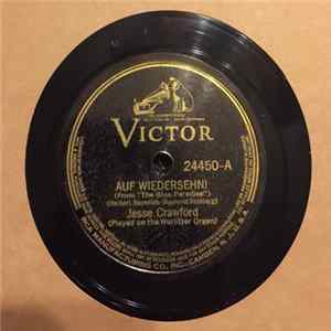 Jesse Crawford - Auf Wiedersehn! / My Beautiful Lady FLAC