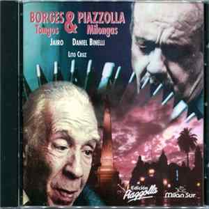 Jairo, Daniel Binelli, Lito Cruz - Borges & Piazzolla FLAC