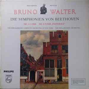 Beethoven, The Philharmonic-Symphony Orchestra of New York, The Philadelphia Orchestra, Bruno Walter - Die Symphonien Von Beethoven Nr. 1 C-Dur / Nr. 6 F-Dur „Pastorale” FLAC