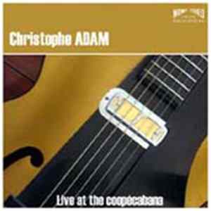 Christophe Adam - Live At The Coopécabana FLAC