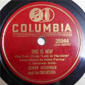 Benny Goodman And His Orchestra - This Is New / Bewitched FLAC