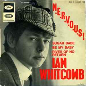Ian Whitcomb - N-e-r-v-o-u-s ! (EP) FLAC