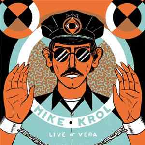 Mike Krol / The Black Cult - Live At Vera FLAC