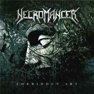 Necromancer - Forbidden Art FLAC