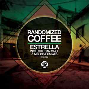 Randomized Coffee - Estrella FLAC