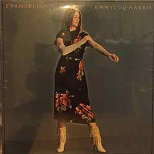 Emmylou Harris - Evangeline FLAC