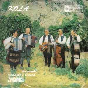 Ansambl Radojke I Tineta Živkovića - Kola FLAC