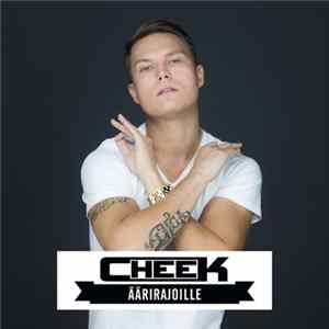 Cheek - Äärirajoille FLAC