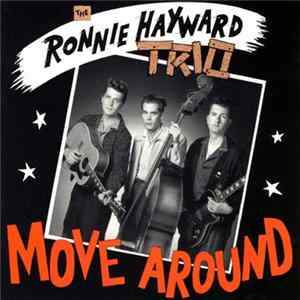 Ronnie Hayward Trio - Move Around FLAC