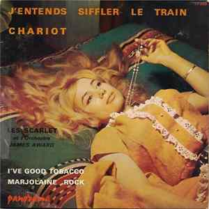Les Scarlet Et James Award Et Son Orchestre - J'Entends Siffler Le Train FLAC
