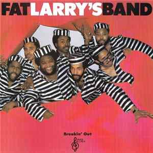 Fat Larry's Band - Breakin' Out FLAC
