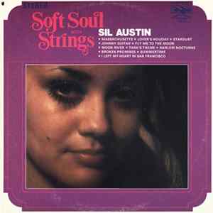 Sil Austin - Soft Soul With Strings FLAC