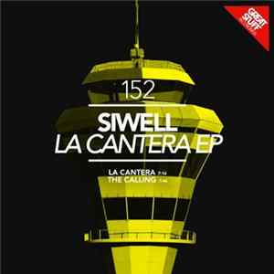 Siwell - La Cantera EP FLAC