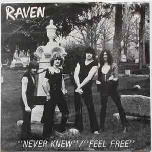 Raven - Never Knew / Feel Free FLAC