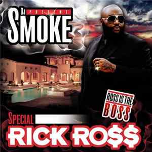 DJ Smoke - Ross Is The Boss FLAC