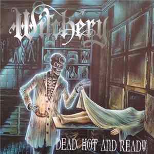 Witchery - Dead, Hot And Ready FLAC