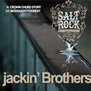 Jackin Brothers - Crown chord story/Moguchiy Foorest FLAC