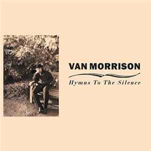 Van Morrison - Hymns To The Silence FLAC