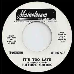 Future Shock - It's Too Late FLAC