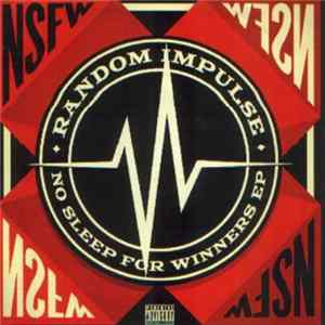 Random Impulse - No Sleep For Winners EP FLAC