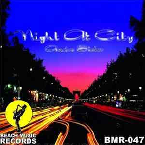 Andre Slater - Night At City FLAC