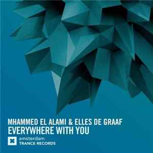 Mhammed El Alami & Elles de Graaf - Everywhere With You FLAC