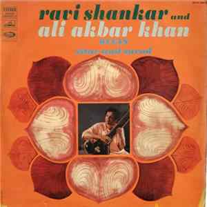 Ravi Shankar And Ali Akbar Khan - Duets Sitar And Sarod FLAC