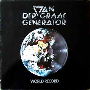 Van Der Graaf Generator - World Record FLAC