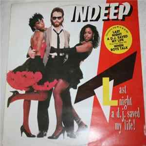 Indeep - Last Night A DJ Saved My Life! FLAC
