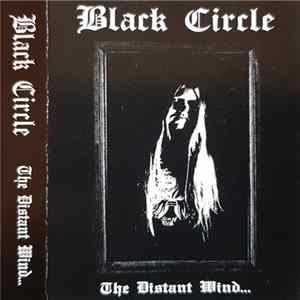 Black Circle - The Distant Wind... FLAC
